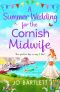 [The Cornish Midwife 02] • A Summer Wedding For The Cornish Midwife